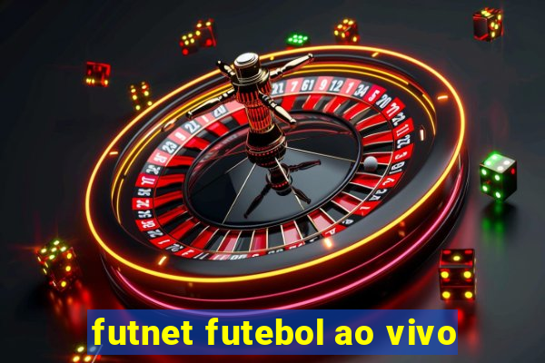 futnet futebol ao vivo